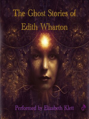 cover image of The Ghost Stories of Edith Wharton
